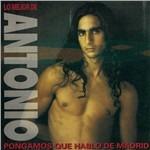 Lo Mejor De Antonio - CD Audio di Antonio
