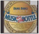 Sans Souci Sound - Music In The Bottle (Colonna Sonora)