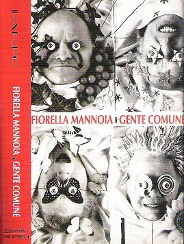 Gente Comune (Musicassetta) - Musicassetta di Fiorella Mannoia