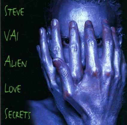 Alien Love Secrets - CD Audio di Steve Vai