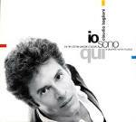 Io sono qui - CD Audio di Claudio Baglioni
