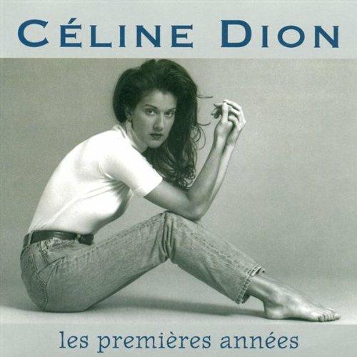 Les Premieres Annees - CD Audio di Céline Dion