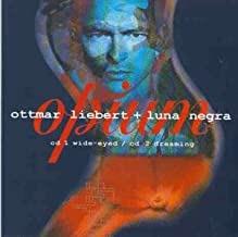 Opium - CD Audio di Ottmar Liebert,Luna Negra