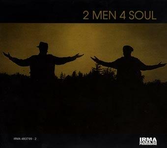 2 Men 4 Soul - CD Audio di 2 Men 4 Soul