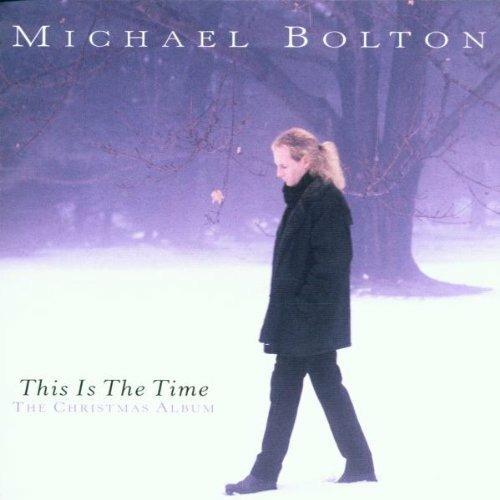 This Is the Time: The Christmas Collection - CD Audio di Michael Bolton