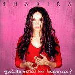 Donde estan los ladrones (2 Bonus Tracks) - CD Audio di Shakira