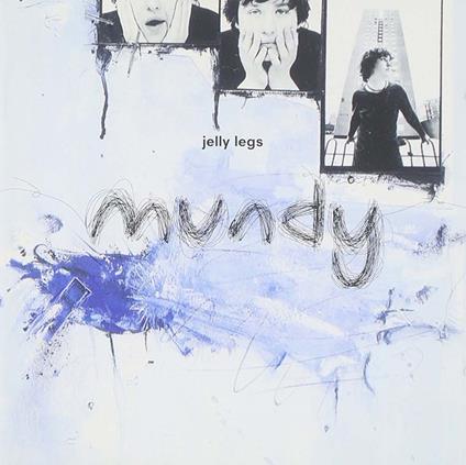Jelly Legs - CD Audio di Mundy