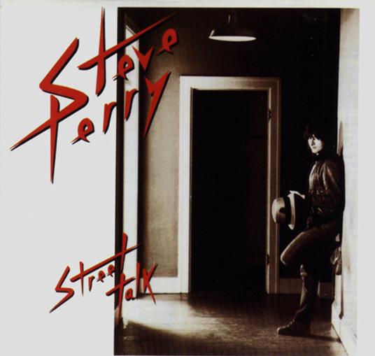 Street Talk - CD Audio di Steve Perry