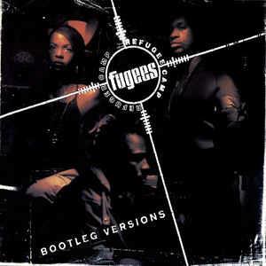 Bootleg Versions - CD Audio di Fugees