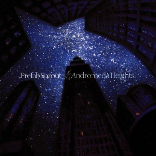 Andromeda Heights - CD Audio di Prefab Sprout