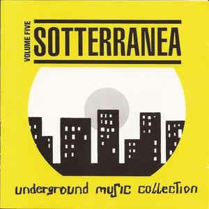 Sotterranea Volume Five - CD Audio