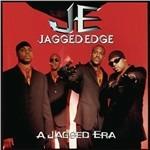 A Jagged Era - CD Audio di Jagged Edge