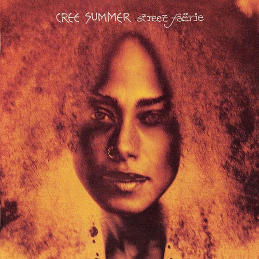 Street Faerie - CD Audio di Cree Summer