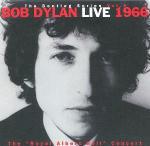 The Bootleg Series vol.4: Live 1966 the Royal Albert Hall Concert