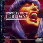 Decisamente Loredana "Live" - CD Audio di Loredana Bertè