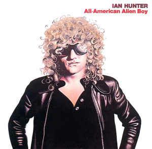 All American Alien Boy - CD Audio di Ian Hunter