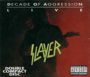 Decade of Aggression Live - CD Audio di Slayer