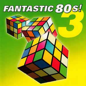 Fantastic 80s vol.3 - CD Audio
