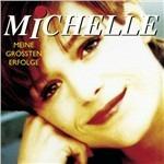 Ihre grössten Erfolge - CD Audio di Michelle