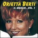 Il meglio vol.1 - CD Audio di Orietta Berti