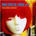 Irma Cocktail Lounge vol.2 - CD Audio