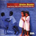 Sister Bossa - CD Audio