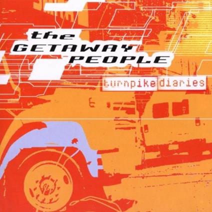 Turnpike Diaries - CD Audio di Getaway People