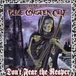 Don't Fear the Reaper. The Best of Blue Öyster Cult - CD Audio di Blue Öyster Cult