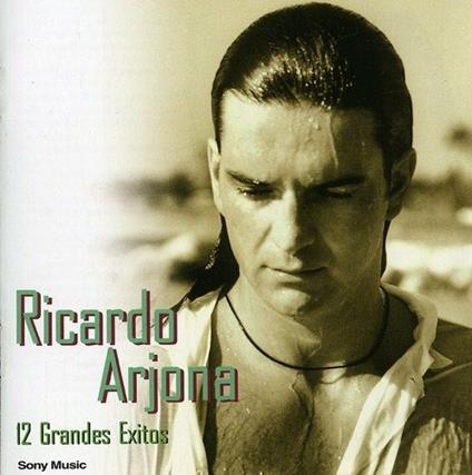 12 Grandes Exitos - CD Audio di Ricardo Arjona