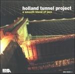 A Smooth Blend of Jazz - Vinile LP di Holland Tunnel Project