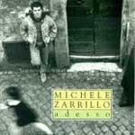 Adesso - CD Audio di Michele Zarrillo