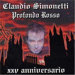 Profondo Rosso Xxv Anniversario - CD Audio di Claudio Simonetti