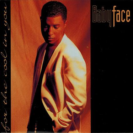 For The Cool In You - CD Audio di Babyface