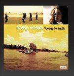 Voyage to Brazilia - Vinile LP di Bossa Nostra