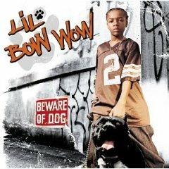 Beware Of The Dog - CD Audio di Lil Bow Wow