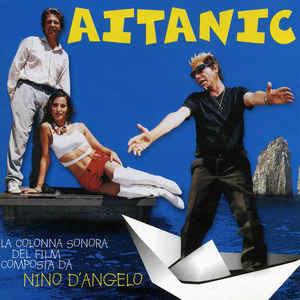 Aitanic - CD Audio di Nino D'Angelo