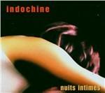 Nuit intime - CD Audio di Indochine