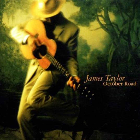 October Road - CD Audio di James Taylor
