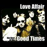 The Best of Love Affair - CD Audio di Love Affair