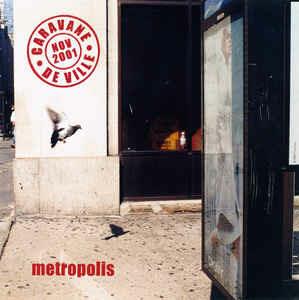 Metropolis - CD Audio di Caravan De Ville