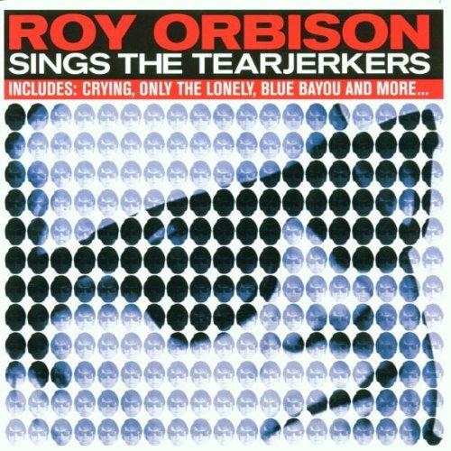 Sings the Tearjerkers - CD Audio di Roy Orbison