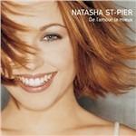 De l'amour le mieux - CD Audio di Natasha St-Pier