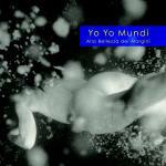 Alla bellezza dei margini - CD Audio di Yo Yo Mundi