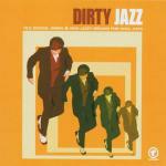 Dirty Jazz Old School Swing & New Jazzy Breaks - CD Audio
