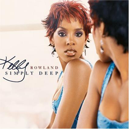 Simply Deep - CD Audio di Kelly Rowland