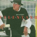 Per sempre - CD Audio + DVD di Adriano Celentano