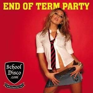 Schooldisco.Com: End Of Term Party (2 Cd) - CD Audio