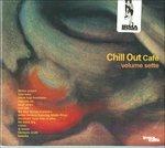 Chill Out Café vol.7 - CD Audio