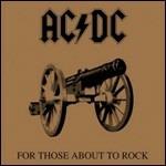 For Those About to Rock - Vinile LP di AC/DC