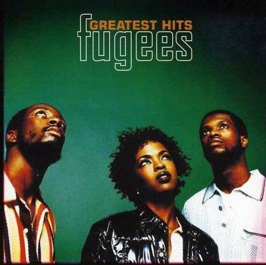 Greatest Hits - CD Audio di Fugees